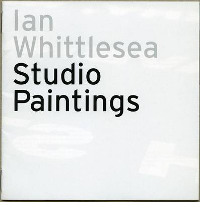 Ian Whittlesea Studio Paintings