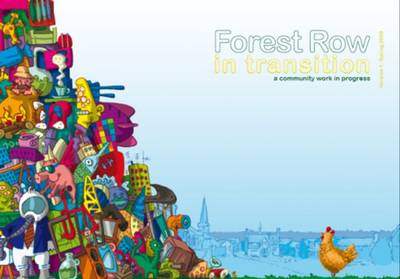 Forest Row in Transition