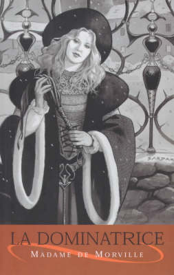 La Dominatrice