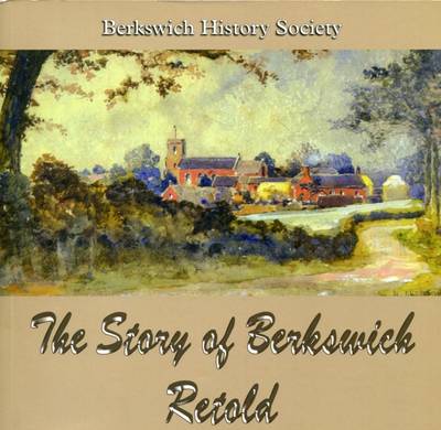 The Story of Berkswich Retold