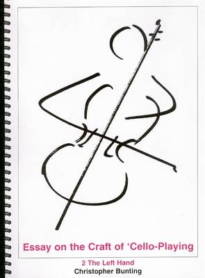 Essay on the Craft of Cello Playing
