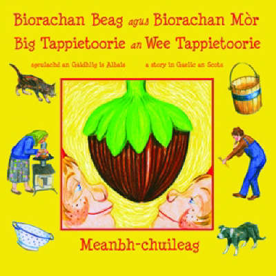 Biorachan Beag Agus Biorachan Mor - Big Tappietoorie an Wee Tappietoorie