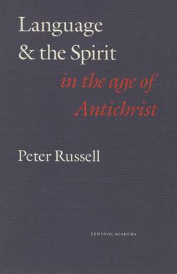 Language and the Spirit in the Age of Antichrist