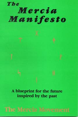 The Mercia Manifesto