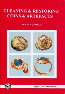 Cleaning And Restoring Coins And Artefacts