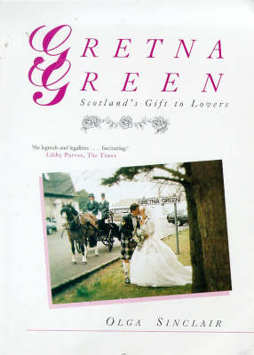New edition of "Gretna Green: A Romantic History"