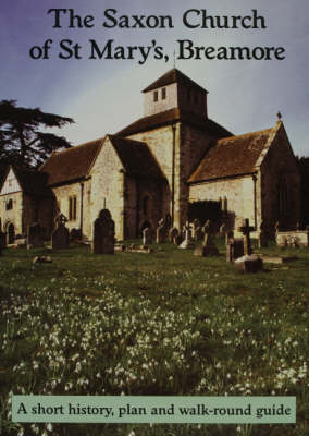 The Saxon Church of St Mary's Breamore