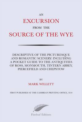 An Excursion from the Source of the Wye