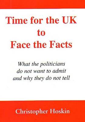Time for the UK to Face the Facts