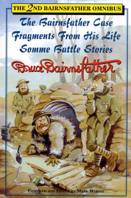 The 2nd Bairnsfather Omnibus