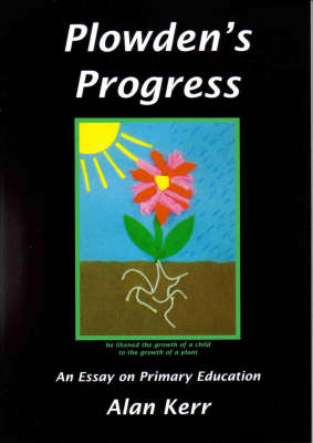 Plowden's Progress
