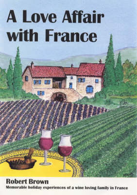 A Love Affair with France