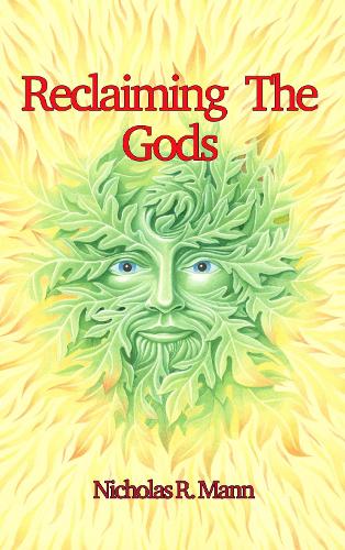 Reclaiming the Gods