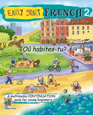 Early Start French Continuation Pack, Ou Habites-tu?