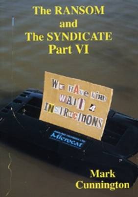 The Ransom and the Syndicate