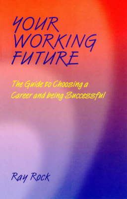 Your Working Future