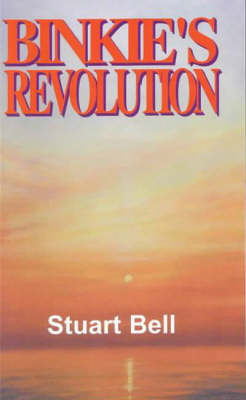 Binkie's Revolution