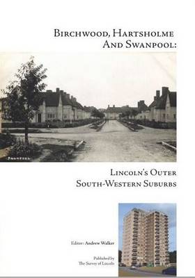 Birchwood, Hartsholme and Swanpool