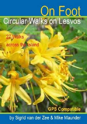 On Foot - Circular Walks on Lesvos