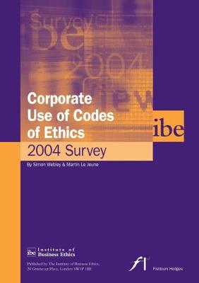 Corporate Use of Codes of Ethics: Survey