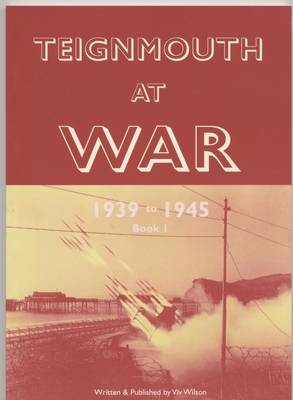 Teignmouth at War