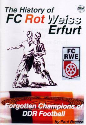 The History of Rot Weiss Erfurt