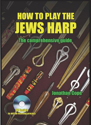 How to Play the Jews Harp