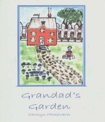 Grandad's Garden