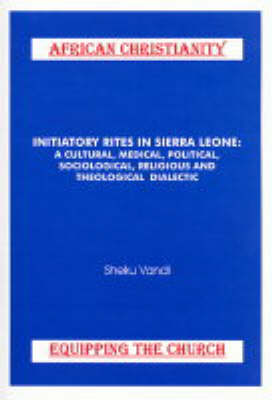 Initiatory Rites in Sierra Leone