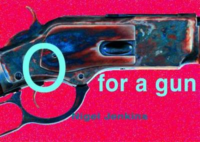 O for a Gun - 101 Haiku and Senryu