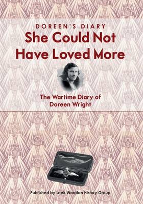 Doreen's Diary: She Could Not Have Loved More