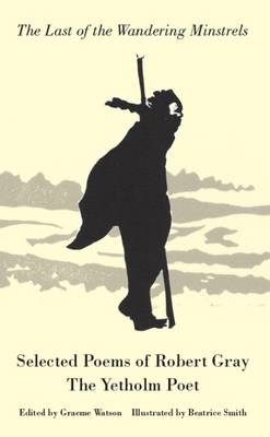 The Last of the Wandering Minstrels