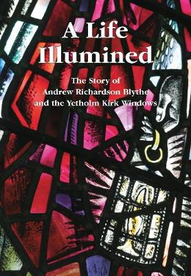 A Life Illumined