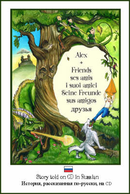 Alex and Friends, Ses Amis, I Suoi Amici, Seine Freunde, Sus Amigos