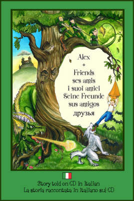 Alex and Friends, Ses Amis, I Suoi Amici, Seine Freunde, Sus Amigos