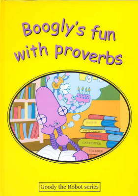 Boogly's Fun with Proverbs