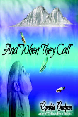 And When They Call