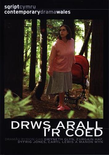 Drws Arall i'r Coed