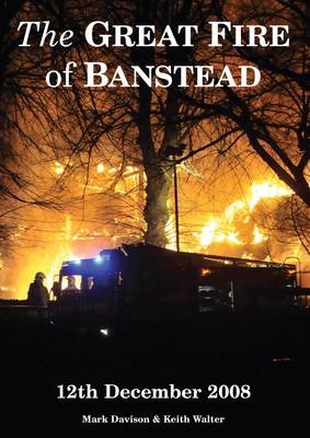 The Great Fire of Banstead