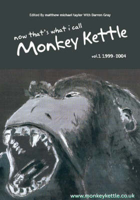 Now, That's What I Call Monkey Kettle
