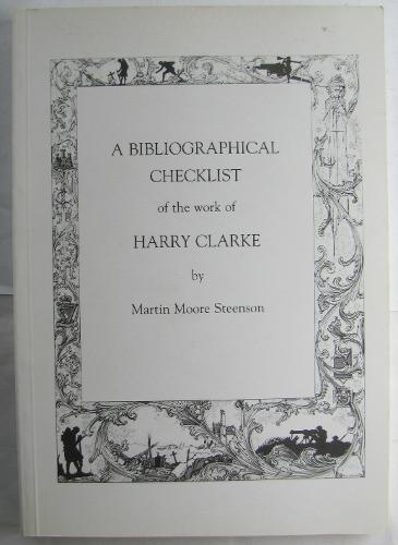 A Bibliographical Checklist of the Work of Harry Clarke