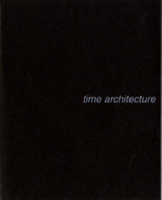 Time Architecture