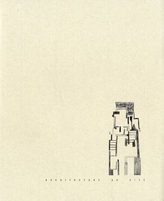Architecture as City