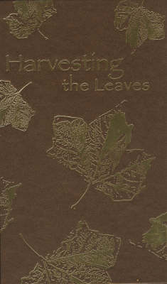 Harvesting the Leaves