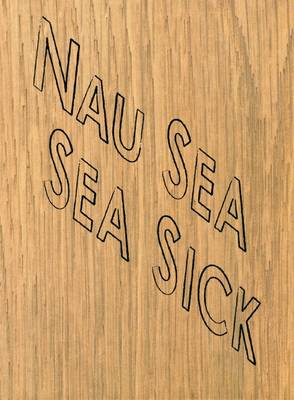 Nau Sea Sea Sick
