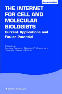 The Internet for Cell and Molecular Biologists