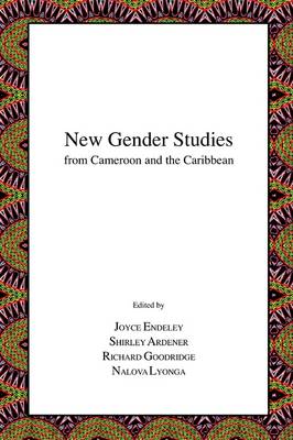 New Gender Studies from Cameroon and the Caribbean
