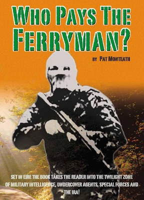 Who Pays the Ferryman?