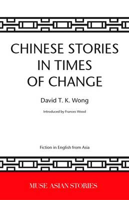 Chinese Stories in Times of Change