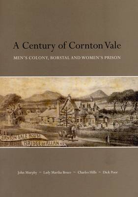 A Century of Cornton Vale